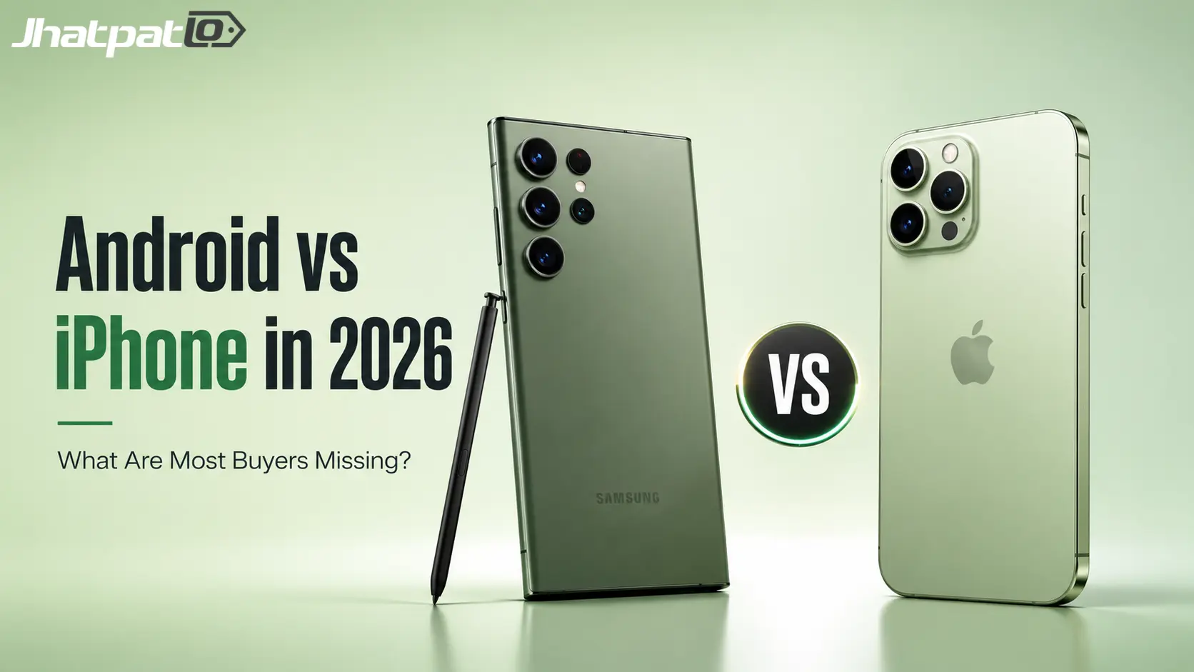  Android vs Refurbished iPhone in India (2026): Which Should You Buy?